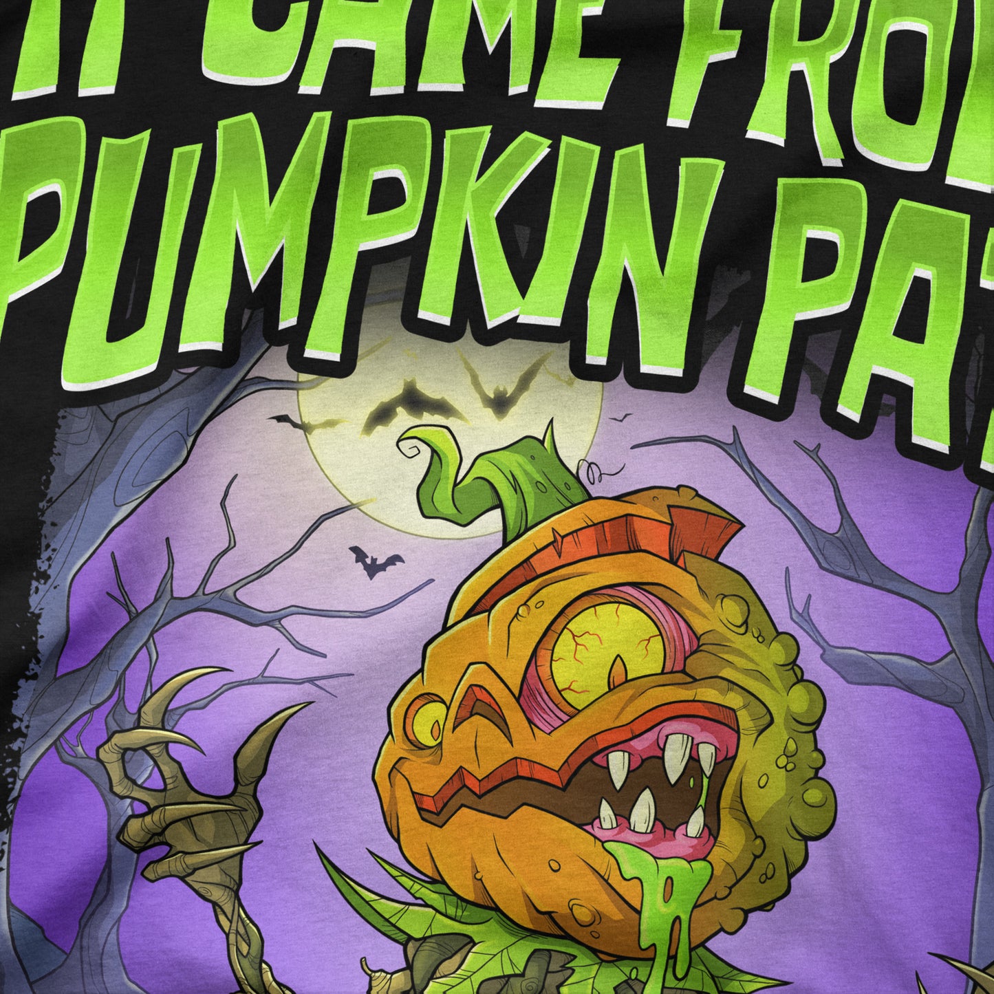 It Came From The Pumpkin Patch! - T-Shirt